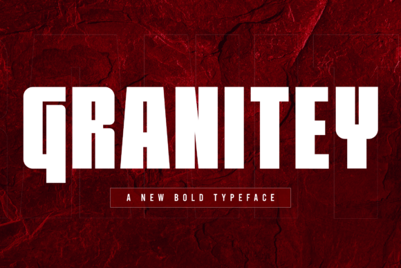 Granitey: A Bold, Confident Sans Serif Typeface for Digital Brands