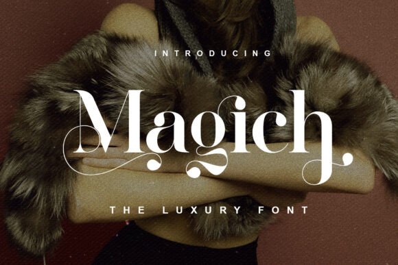 Magich: A Serif Font That Elevates Marketing Visuals