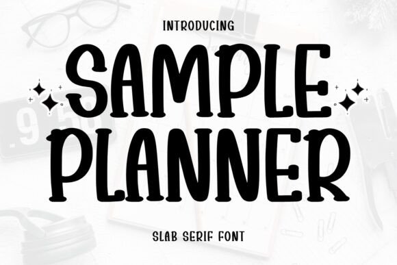 Sample Planner: A Warm, Friendly Slab Serif for Playful Branding
