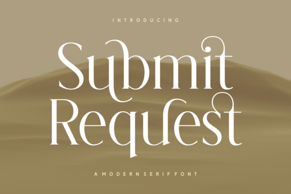 Submit Request: A Serif Worth Submitting To