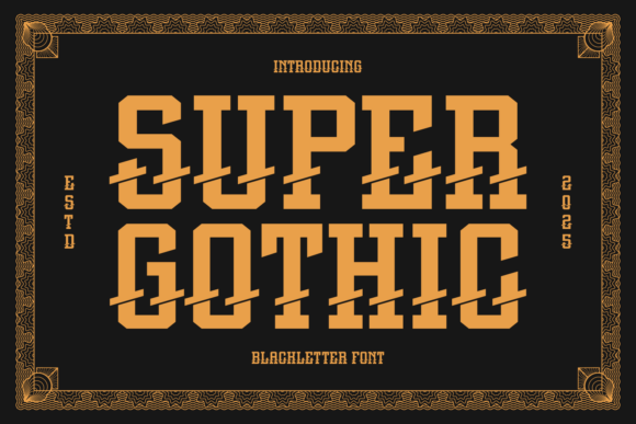 Super Gothic: A Bold Blackletter Font for Business Branding