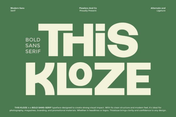 Thiskloze: A Bold Sans-Serif Font That Commands Attention in Campaigns