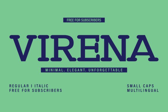 Virena: A Slab Serif Font That Commands Attention